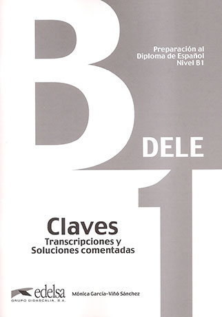 Preparación al Diploma de Español 'DELE' B1 Claves
