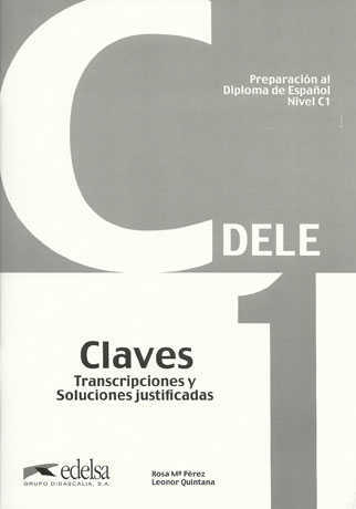 Preparación al Diploma de Español 'DELE' C1 Claves