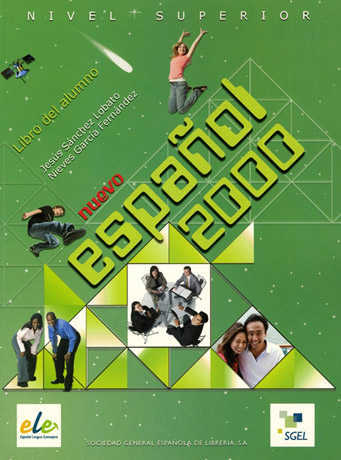 Nuevo Español 2000 Superior Libro del alumno + CD Audio - Cliquez sur l'image pour la fermer