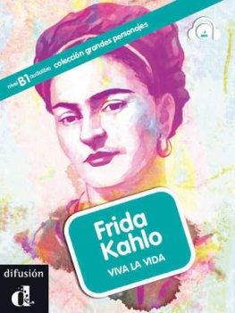 Frida Kahlo Libro + CD  Frida Kahlo Libro + CD