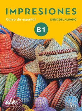 Impresiones 3 (B1) Libro del alumno + licencia digital  Impresiones 3 (B1) Libro del alumno + licencia digital