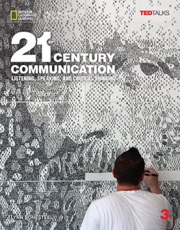 21st Century Communication: Listening, Speaking and Critical Thinking 3 Student's Book  21st Century Communication: Listening, Speaking and Critical Thinking 3 Student's Book