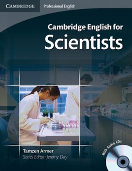 Cambridge English for Scientists Student's Book with Audio CD  Cambridge English for Scientists Student's Book with Audio CD