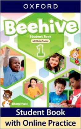 Beehive Level 1 Student Book with Online Practice  Beehive Level 1 Student Book with Online Practice