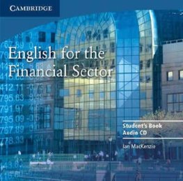 English for the Financial Sector Audio CD  English for the Financial Sector Audio CD