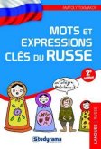 Mots et expressions clés du russe