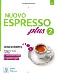 Nuovo Espresso PLUS 2 Libro per la classe e esercizi + audio e video online