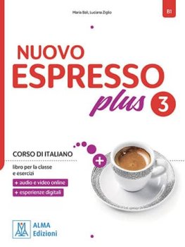 Nuovo Espresso PLUS 3 Libro per la classe e esercizi + audio e video online
