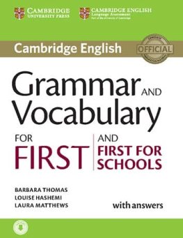 Grammar and Vocabulary for First and First for Schools Book with Answers and Audio Download  Grammar and Vocabulary for First and First for Schools Book with Answers and Audio Download