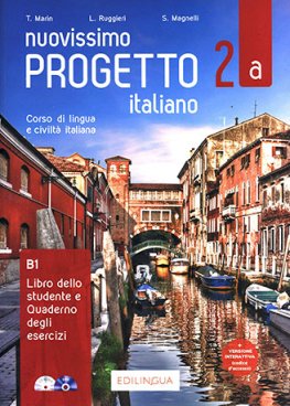 Nuovissimo Progetto italiano 2a Libro dello studente + Quaderno degli esercizi + CD Audio + DVD  Nuovissimo Progetto italiano 2a Libro dello studente + Quaderno degli esercizi + CD Audio + DVD