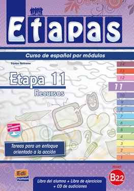 Etapas B2.2 Etapa 11 - Recursos Libro del alumno + Ejercicios + CD  Etapas B2.2 Etapa 11 - Recursos Libro del alumno + Ejercicios + CD
