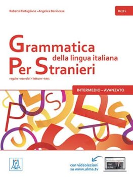 Grammatica della lingua italiana per stranieri 2 (B1 - B2) Libro