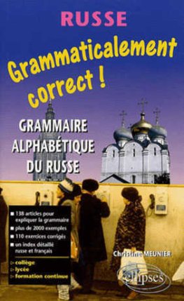 Russe - Grammaticalement correct !  Russe - Grammaticalement correct !