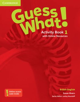 Guess What! Level 1 Activity Book with Online Resources  Guess What! Level 1 Activity Book with Online Resources