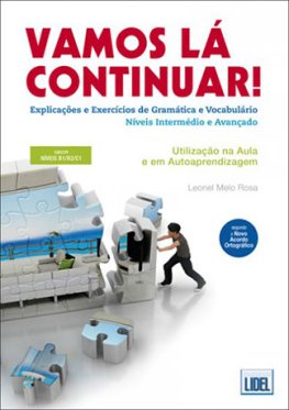 Vamos lá Continuar ! Explicações e Exercícios de Gramática e Vocabulário  Vamos lá Continuar ! Explicações e Exercícios de Gramática e Vocabulário