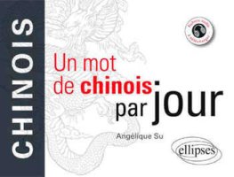 Un mot de chinois par jour  Un mot de chinois par jour