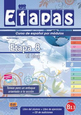 Etapas B1.3 Etapa 8 - El blog Libro del alumno + Ejercicios + CD  Etapas B1.3 Etapa 8 - El blog Libro del alumno + Ejercicios + CD