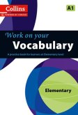 Collins Work on your Vocabulary Elementary Student's Book Collins Work on your Vocabulary Elementary Student's Book