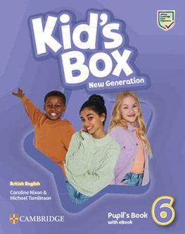 Kid's Box New Generation Level 6 Pupil's Book with eBook  Kid's Box New Generation Level 6 Pupil's Book with eBook