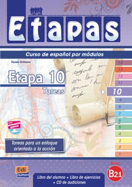 Etapas B2.1 Etapa 10 - Tareas Libro del alumno + Ejercicios + CD  Etapas B2.1 Etapa 10 - Tareas Libro del alumno + Ejercicios + CD
