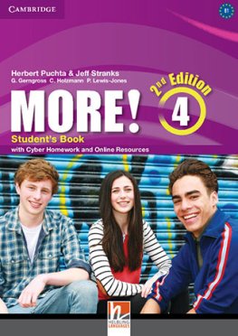 More! 4 2nd Edition Student's Book with Cyber Homework and Online Resources  More! 4 2nd Edition Student's Book with Cyber Homework and Online Resources