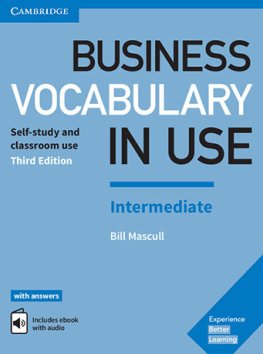 Business Vocabulary in Use 3rd Edition Intermediate Book with Answers and Enhanced eBook  Business Vocabulary in Use 3rd Edition Intermediate Book with Answers and Enhanced eBook