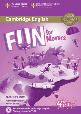 Fun for Movers 4th Edition Teacher’s Book with Downloadable Audio  Fun for Movers 4th Edition Teacher’s Book with Downloadable Audio