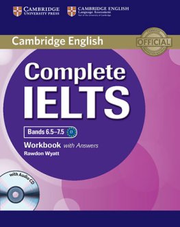 Complete IELTS Bands 6.5-7.5 C1 Workbook with answers + Audio CD