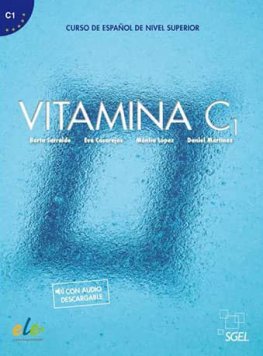 Vitamina C1 Libro del alumno + licencia digital con audio descargable  Vitamina C1 Libro del alumno + licencia digital con audio descargable