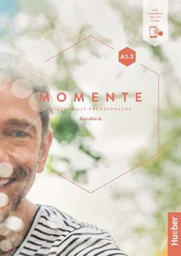 Momente A1.2 Kursbuch plus interaktive Version  Momente A1.2 Kursbuch plus interaktive Version