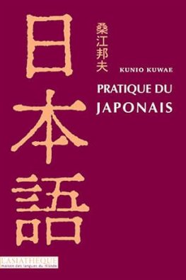 Pratique du japonais Livre + Audio CD mp3  Pratique du japonais Livre + Audio CD mp3