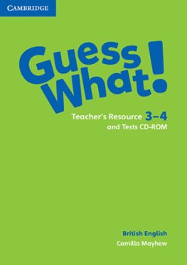 Guess What! Levels 3-4 Teacher's Resource and Tests CD-ROMs  Guess What! Levels 3-4 Teacher's Resource and Tests CD-ROMs