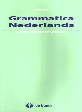 Grammatica Nederlands - Derde herziene uitgave  Grammatica Nederlands - Derde herziene uitgave