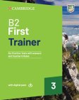 B2 First Trainer 3 Six Practice Tests with Answers with Digital Pack B2 First Trainer 3 Six Practice Tests with Answers with Digital Pack