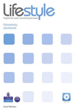 Lifestyle Elementary Workbook with Audio CD  Lifestyle Elementary Workbook with Audio CD