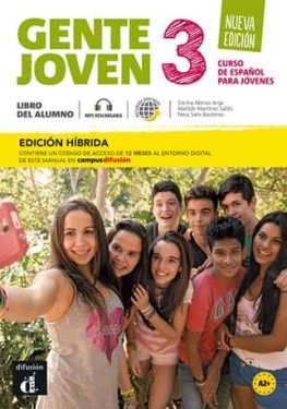 Gente joven 3 Nueva edición Edición híbrida - Libro del alumno  Gente joven 3 Nueva edición Edición híbrida - Libro del alumno