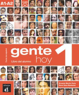 Gente hoy 1 (A1 - A2) Libro del Alumno + Audio MP3 Descargable  Gente hoy 1 (A1 - A2) Libro del Alumno + Audio MP3 Descargable