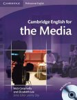 Cambridge English for the Media Student's Book with CD Audio Cambridge English for the Media Student's Book with CD Audio