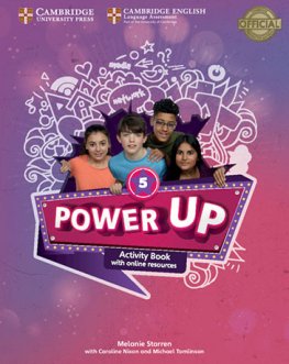 Power Up 5 Activity Book with Online Resources and Home Booklet  Power Up 5 Activity Book with Online Resources and Home Booklet