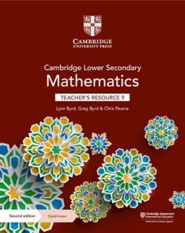 Cambridge Lower Secondary Mathematics Stage 9 Teacher's Resource with Digital Access  Cambridge Lower Secondary Mathematics Stage 9 Teacher's Resource with Digital Access