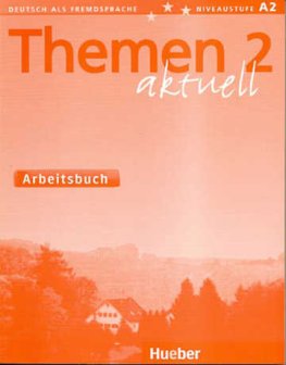 Themen Aktuell 2 (A2) Arbeitsbuch