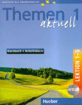 Themen Aktuell 1 (A1) Lektionen 1-5 Kursbuch und Arbeitsbuch mit CD Audio und CD-Rom  Themen Aktuell 1 (A1) Lektionen 1-5 Kursbuch und Arbeitsbuch mit CD Audio und CD-Rom