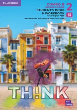 Think Level 2 2nd Edition Combo B Student's Book and Workbook with Digital Pack  Think Level 2 2nd Edition Combo B Student's Book and Workbook with Digital Pack