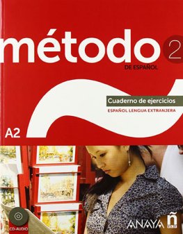 Método 2 (A2) Cuaderno de Ejercicios  Método 2 (A2) Cuaderno de Ejercicios
