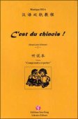 C'est du Chinois! - Tome 2 en 2 Volumes Student's Book