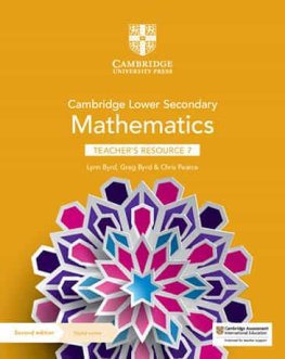 Cambridge Lower Secondary Mathematics Stage 7 Teacher's Resource with Digital Access
