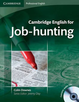 Cambridge English for Job-Hunting Student's Book with CD Audio  Cambridge English for Job-Hunting Student's Book with CD Audio