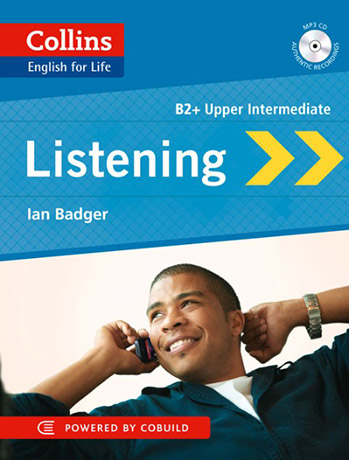 Collins English for Life - Listening Upper-Intermediate Student's Book + Audio CD - Cliquez sur l'image pour la fermer