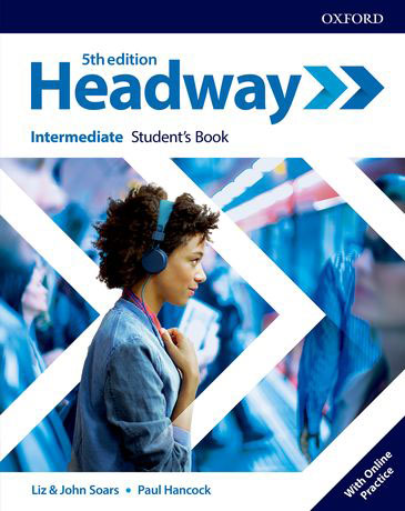 Headway 5th Edition Intermediate Student's Book with Online Practice - Cliquez sur l'image pour la fermer