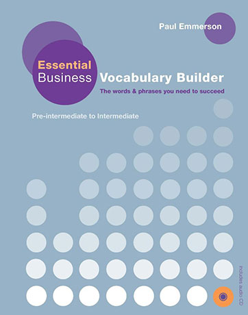 Essential Business Vocabulary Builder with Audio CD - Cliquez sur l'image pour la fermer
